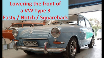 Step by step - How to lower VW Type3 (311 Fasty, Notch or Square). Vehicle/service tips at the end