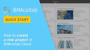 BIMcollab Quick Start: How to create a new project in BIMcollab Cloud