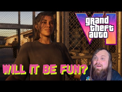 But Is It Gonna Be Fun? Grand Theft Auto VI Trailer 2