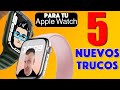 5 COSAS QUE TIENES QUE PROBAR en tu APPLE WATCH  [TRUCOS y MÁS...]