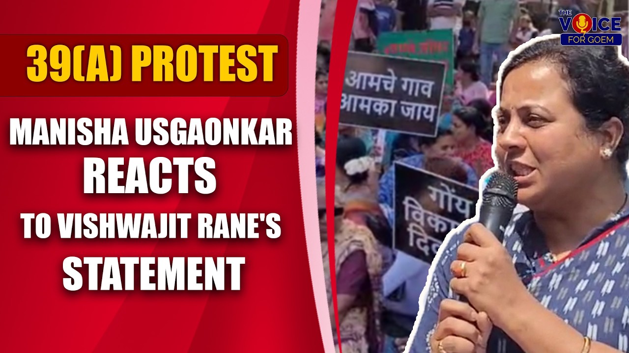 Manisha Usgaonkar Reacts to Vishwajit Rane's Statement.