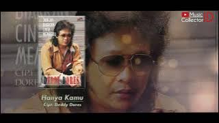 Deddy Dores | Hanya Kamu