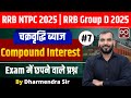 "Compound Interest के Best Questions | SSC, Railway, Delhi Police 2025 | Maths by Dharmendra Sir"