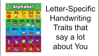 HOW TO ANALYZE HANDWRITING LETTER BY LETTER  (letter specific traits I use :D)