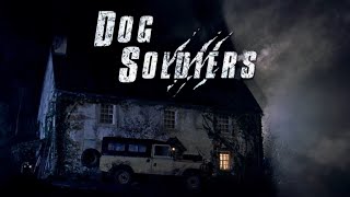 Dog Soldiers 2002 Ambience |  Werewolf  sounds / Distant Gunfire