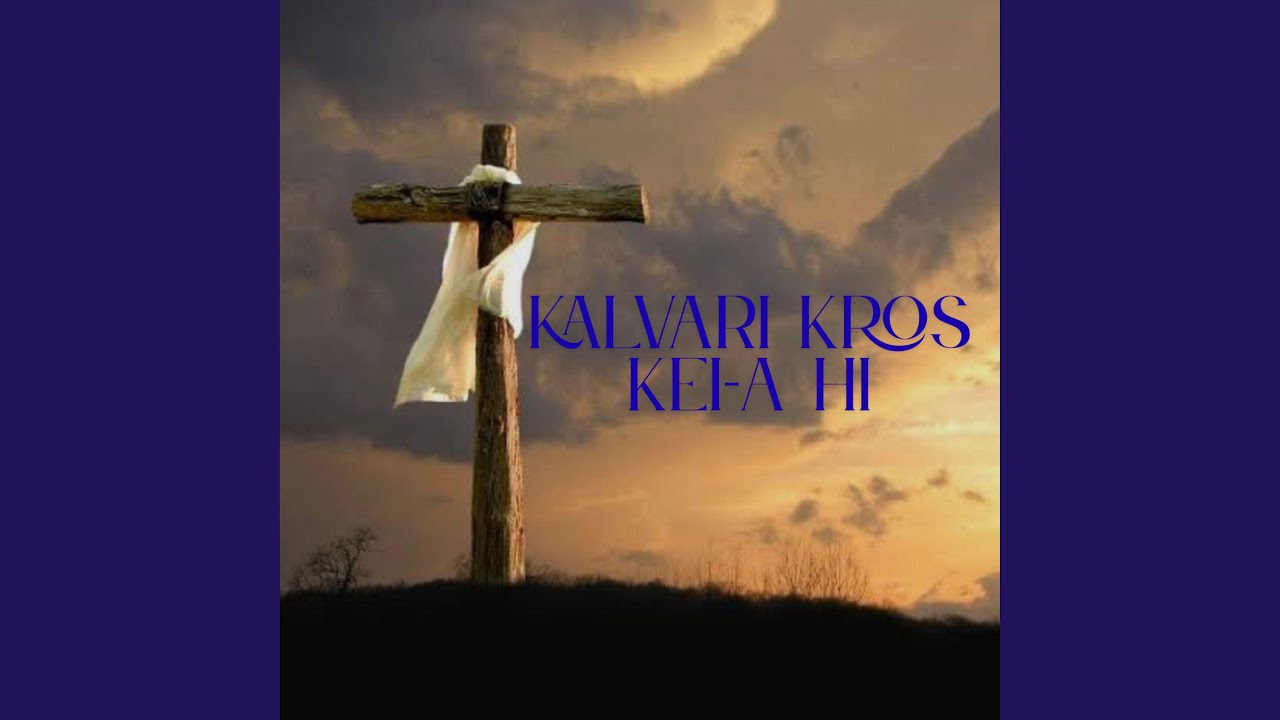 KALVARI KROS KEI-A HI