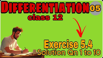 One Shot Ex 5.4 Class12 | Chapter 5 | Class 12One Shot Ex 5.4 Math Ex 5.4 Class 12 in OneShot||