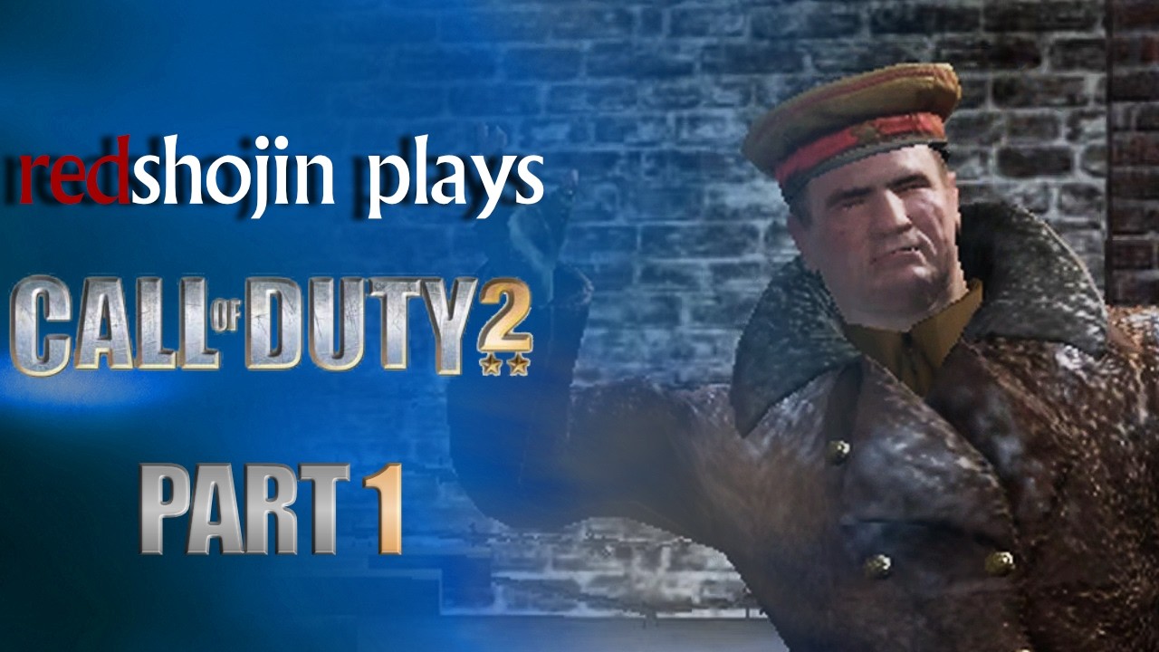 redshojin plays: Call of Duty 2