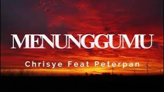 Chrisye Feat Peterpan - Menunggumu