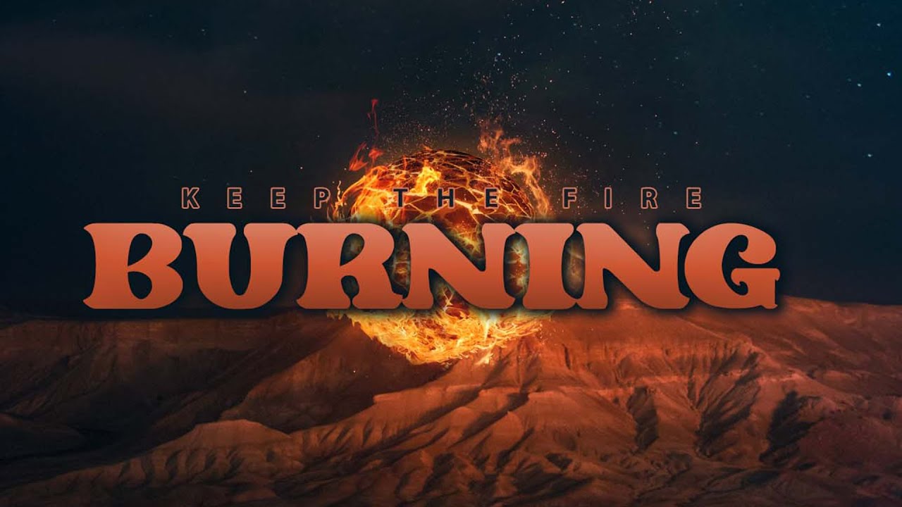 Keep the Fire Burning | Eddie Perea