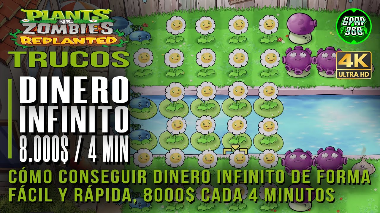 Plants vs Zombies Replanted | DINERO INFINITO 8.000$ CADA 4 MINUTOS ...