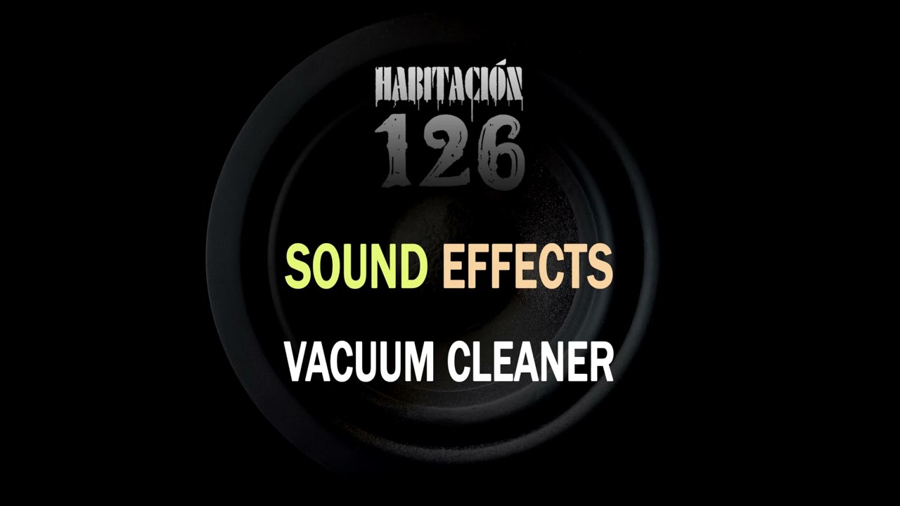 Vacuum Cleaner Sound Effect