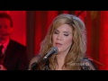 Alison Krauss feat Sierra Hull, Dan Tyminski    When You Say Nothing at All In Performance at the Wh