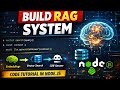 RAG Explained with Code | Build Retrieval Augmented Generation in Node.js