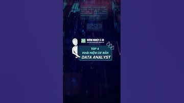 Top khái niệm cơ bản trong phân tích dữ liệu