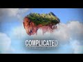 Complicated (Dimitri Vegas and Like Mike, David guetta FT Kiara) *1 HOUR*