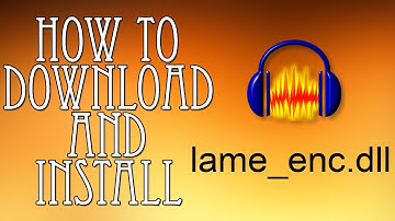 How To Download And Install lame_enc.dll In Audacity(2019)
