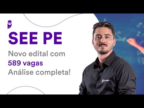 SEE PE: Novo edital com 589 vagas - análise completa!