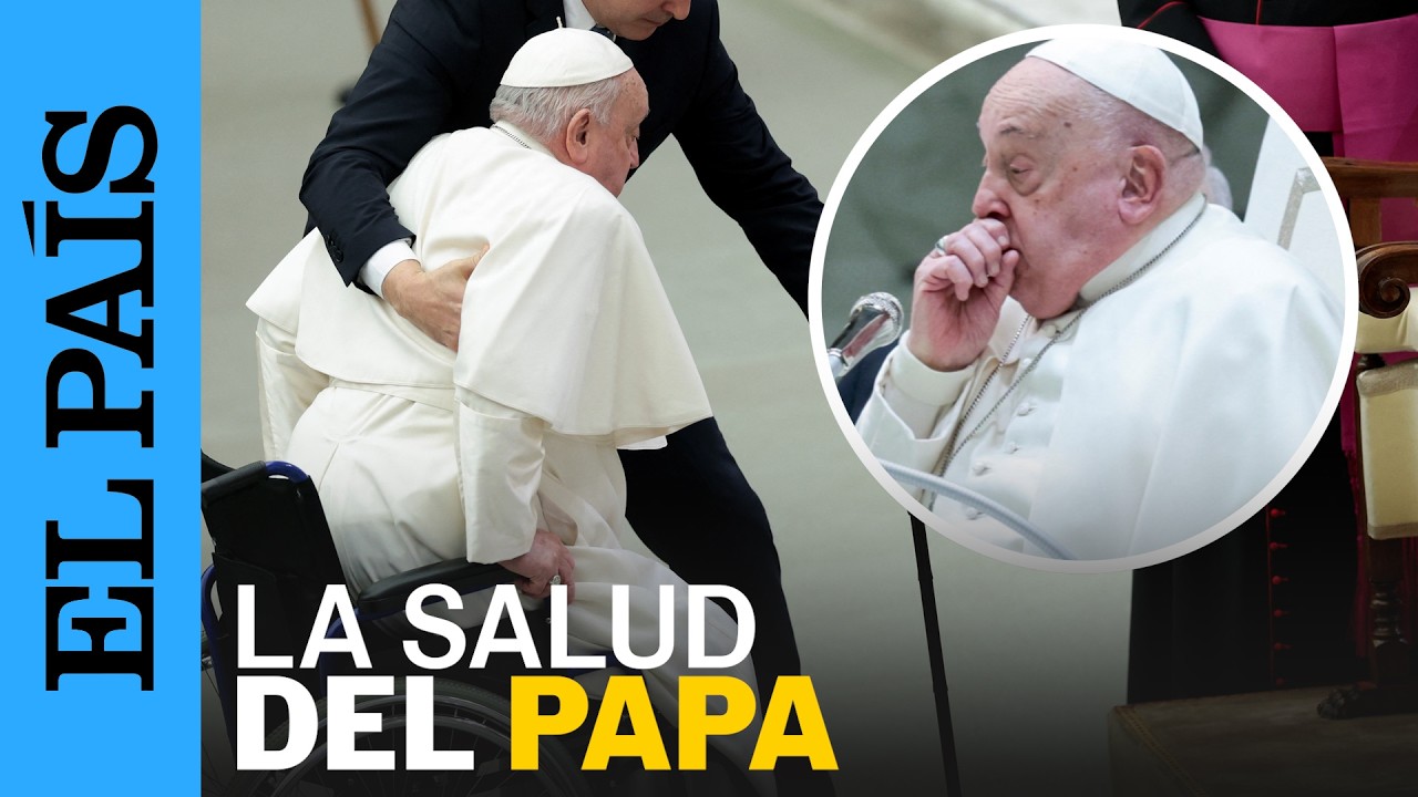 ¿Cómo ha sido el estado de salud del PAPA en los últimos años? | EL PAÍS