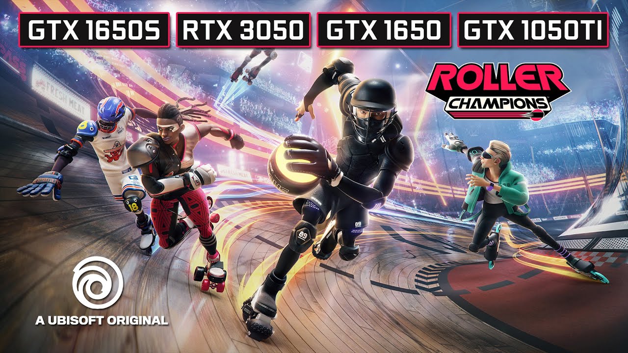 Roller Champions - RTX 3050 - GTX 1650 Super - GTX 1650 - GTX 1050 Ti - 1080p Ultra Settings