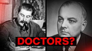 The Doctors' Plot: The Day Stalin Declared War on His Own Physicians