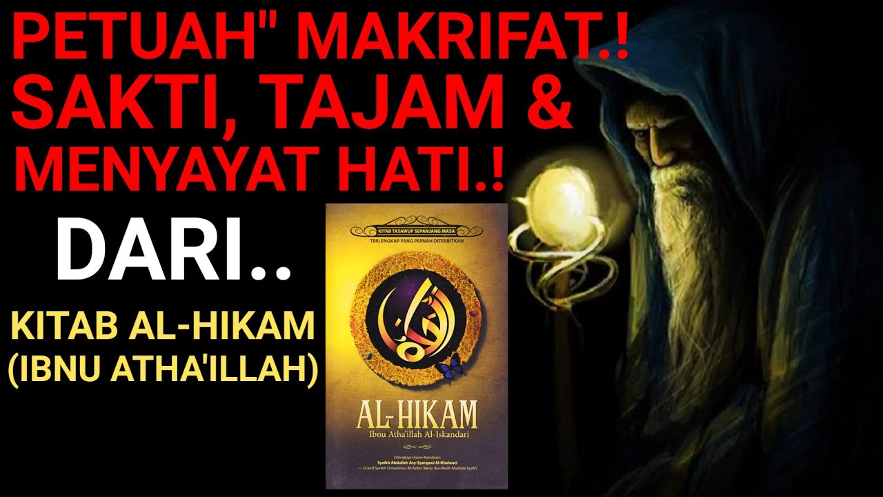 petuah-makrifat-sakti-tajam-menyayat-hati-dari-ibnu-athaillah