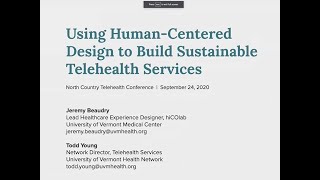 Using Human-Centered Design to Build Sustainable Telehealth Services