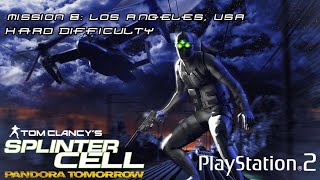 Tom Clancy&#39;s Splinter Cell: Pandora Tomorrow (PS2) - Mission 8: Los Angeles, USA - Hard Difficulty