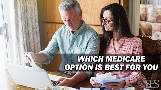 Which Medicare Options are Right for You | SES Senior Enrollment Solutions | Ad2