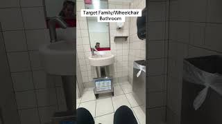 Target family/wheelchair bathroom fail