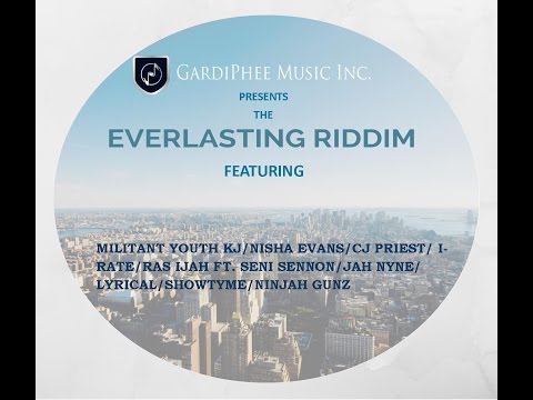 EVERLASTING RIDDIM - GARDIPHEE MUSIC INC.