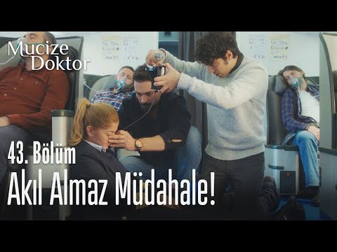 Akıl almaz müdahale! - Mucize Doktor 43. Bölüm