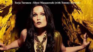 Tarja Turunen - Silent Masquerade (with Tommy Karevik)