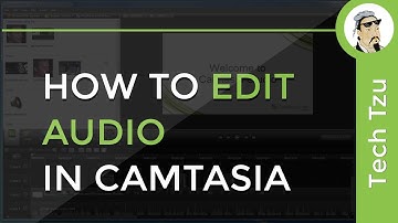How to Edit Audio in Camtasia