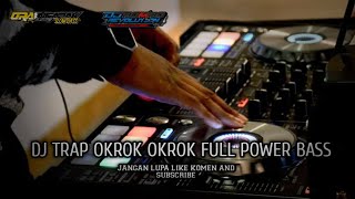 Download lagu DJ TRAP OKROK ORKOK FULL POWER BASS DJ BOMBO REVOLUTION ORA NGAPAK SLOW BASS