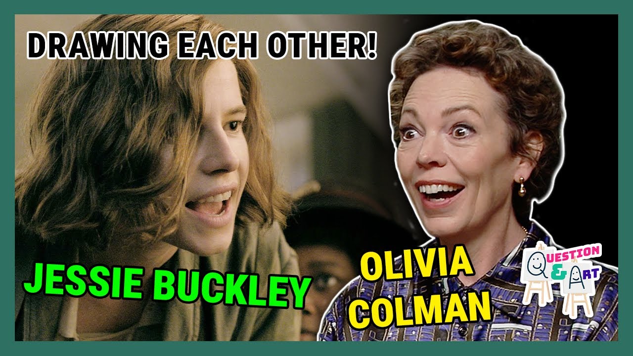 Olivia Colman and Jessie Buckley Draw Each Other | Question & Art