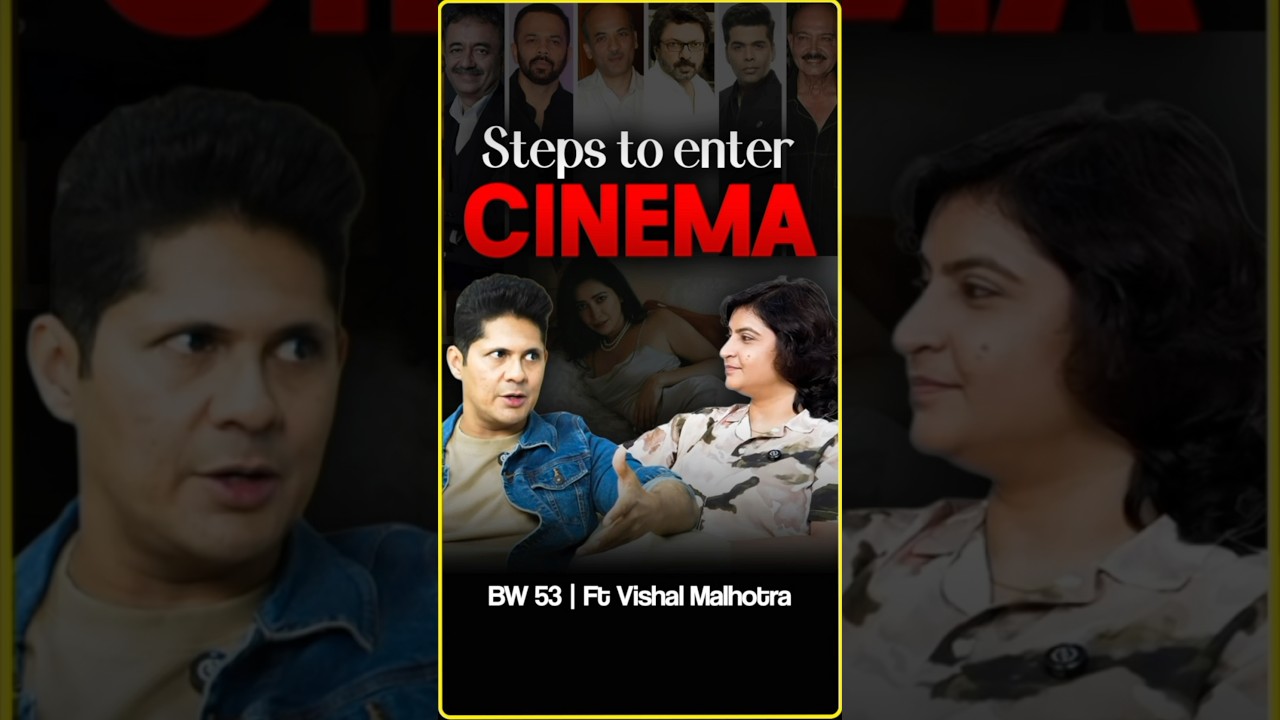 How to Enter TV & Cinema Industry | Real Steps No One Tells You | Vishal Malhotra