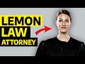 Why you need lemon law attorney in 2023 for your lemon car