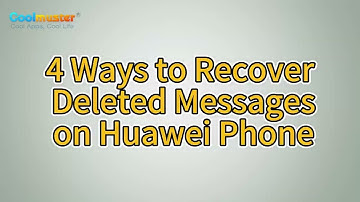 How to Retrieve Deleted Messages on Huawei Phone? [Solved]