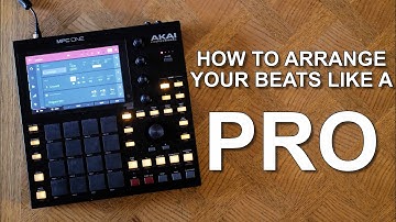 AKAI MPC ONE - How To Arrange Your Beats in Song Mode Like a Pro