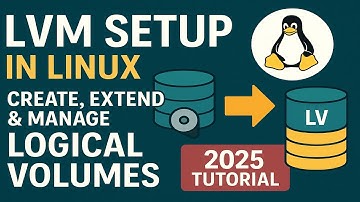 LVM Setup in Linux | Create, Extend & Manage Logical Volumes (2025 Tutorial)