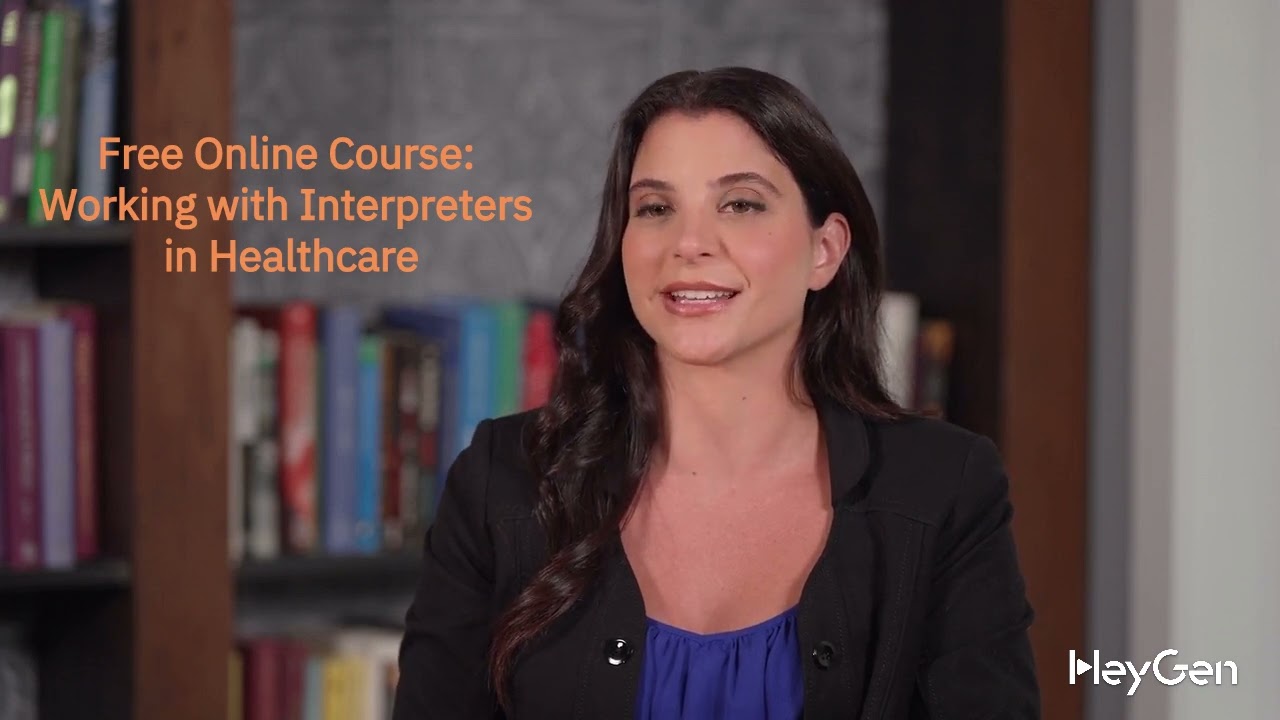 Free Online Course  Working with Interpreters in Healthcare