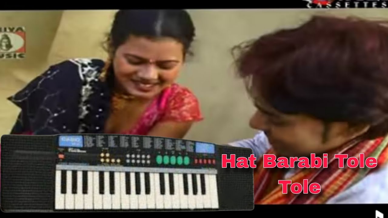 Hat Barabi Tole Tole // purulia old song casio tutirial// Badal pal song // casio music 