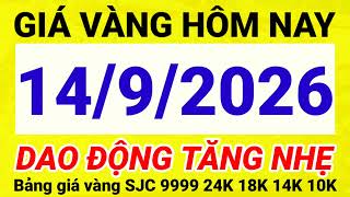 Gold price today September 14, 2026 || Gold price list today 09/14/2026 SJC 9999 24K 18K