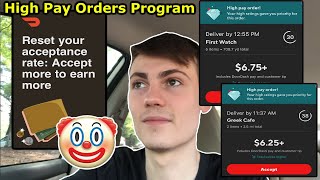 *NEW* DOORDASH HIGH PAY ORDER PROGRAM!! (my thoughts...)