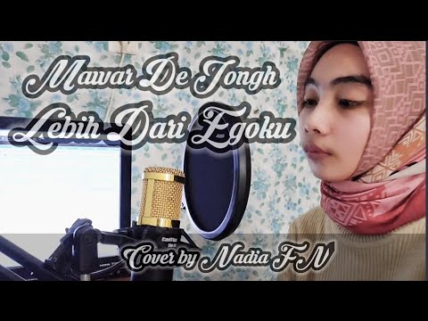 mawar-de-jongh-lebih-dari-egoku-|-nadia-fn-cover