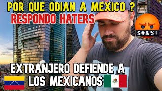 POR QUE México es el país mas "odiado" de Latinoamerica? CONTESTO HATERS CONTRA DE MEXICO !!!