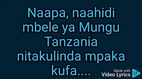 TANZANIA NITAKUNDA MPAKA KUFAA Original
