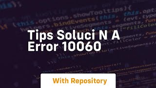 tips soluci n a error 10060