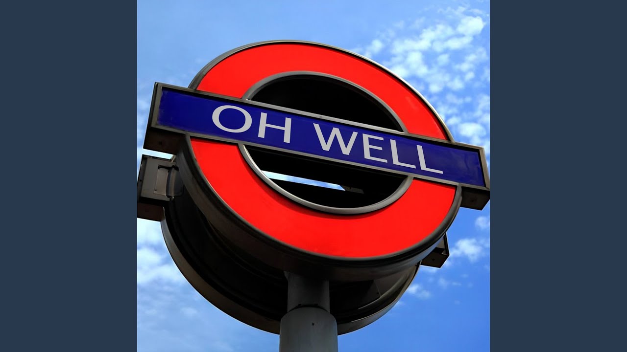 Watch Oh Well on YouTube Watch Oh Well on YouTube